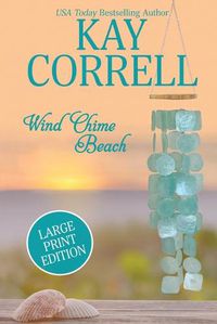 Cover image for Wind Chime Beach: Large Print Edition