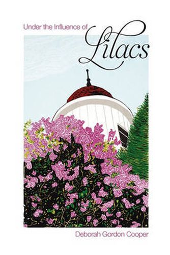 Cover image for Under the Influence of Lilacs