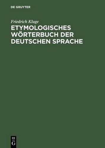 Etymologisches Woerterbuch Der Deutschen Sprache