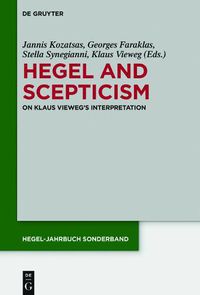 Cover image for Hegel and Scepticism: On Klaus Vieweg's Interpretation