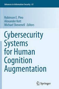 Cover image for Cybersecurity Systems for Human Cognition Augmentation