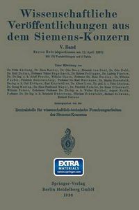 Cover image for Wissenschaftliche Veroeffentlichungen Aus Dem Siemens-Konzern: Funfter Band 1926-1927