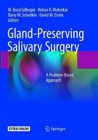 Cover image for Gland-Preserving Salivary Surgery: A Problem-Based Approach