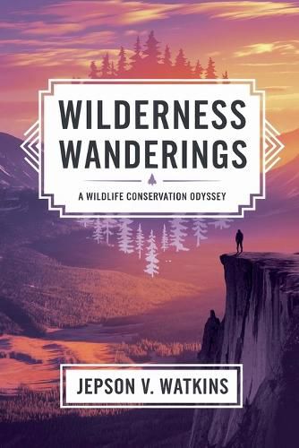 Cover image for Wilderness Wanderings