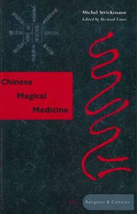 Cover image for Chinese Magical Medicine