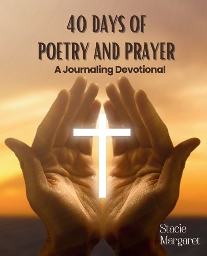 Cover image for 40 Days of Poetry and Prayer