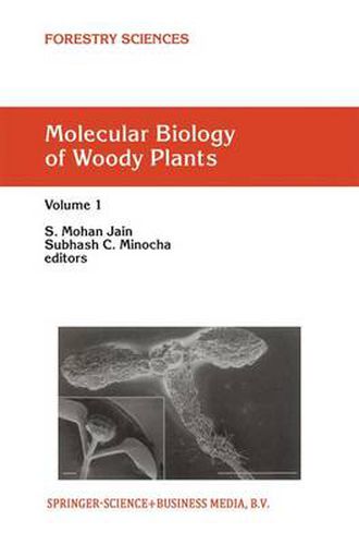 Cover image for Molecular Biology of Woody Plants: Volume 1