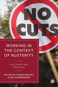 Cover image for Working in the Context of Austerity: Challenges and Struggles