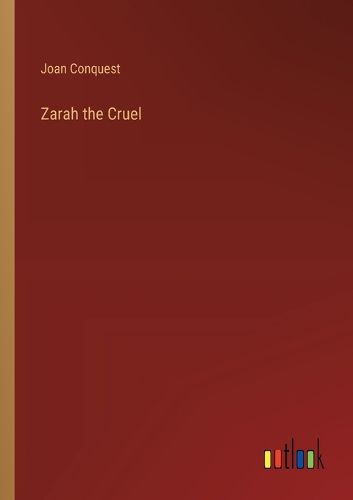 Cover image for Zarah the Cruel