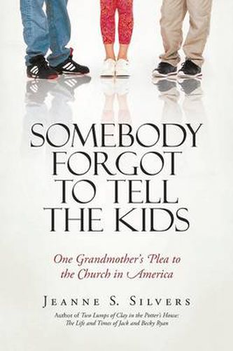 Cover image for Somebody Forgot to Tell the Kids