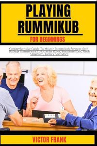 Cover image for Playing Rummikub for Beginners