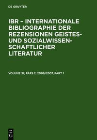 Cover image for 2006/2007: A: Autoren-Index. B: Rezensenten-Index. C: Titel-Index. D: Sachgebiets-Index. E: Zeitschriften-Index