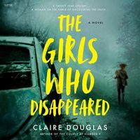 Cover image for The Girls Who Disappeared
