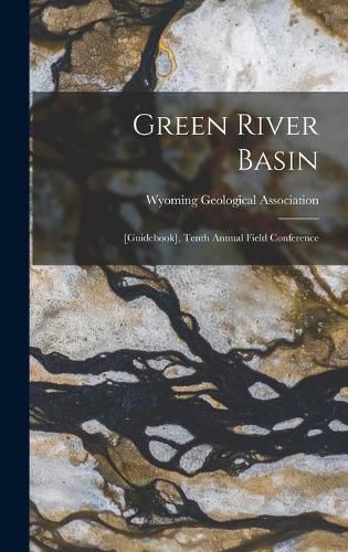 Cover image for Green River Basin: [guidebook], Tenth Annual Field Conference