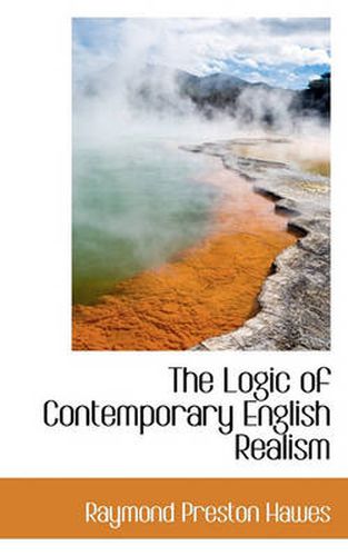 Cover image for The Logic of Contemporary English Realism