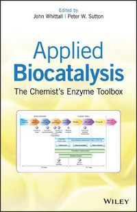 Cover image for Applied Biocatalysis - The Chemist's Enzyme Toolbox