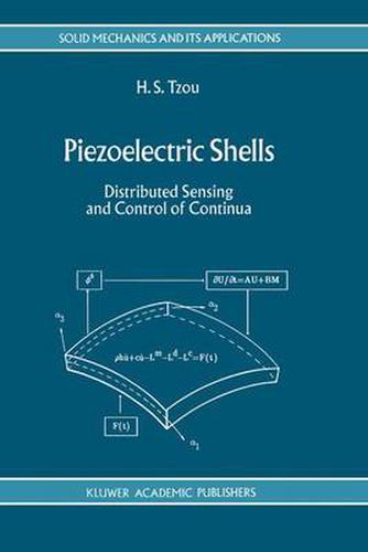 Cover image for Piezoelectric Shells: Distributed Sensing and Control of Continua