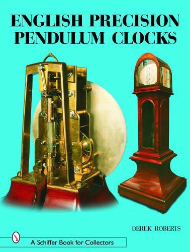 Cover image for English Precision Pendulum Clocks