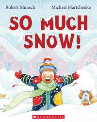 Cover image for So Much Snow!