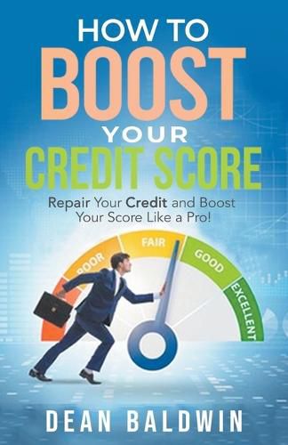 Cover image for How To Boost Your Credit Score