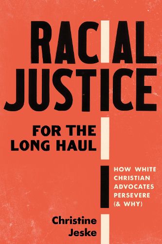 Cover image for Racial Justice for the Long Haul