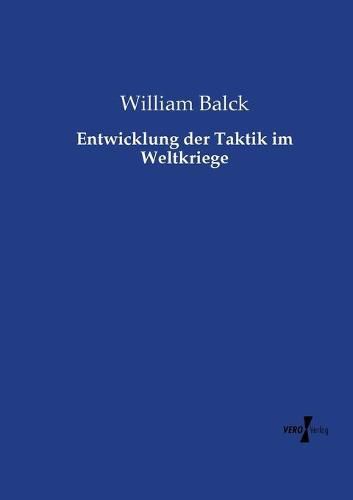 Cover image for Entwicklung der Taktik im Weltkriege