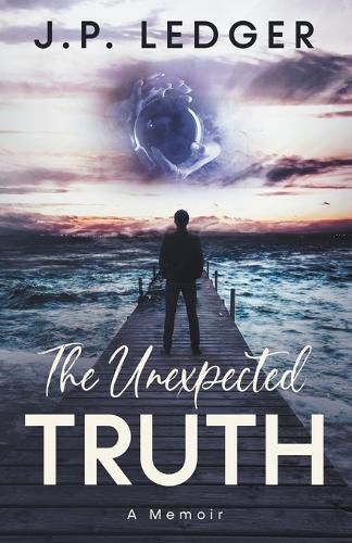 Cover image for The Unexpected Truth