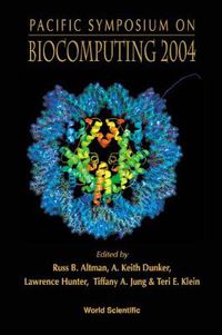 Cover image for Biocomputing 2004 - Proceedings Of The Pacific Symposium