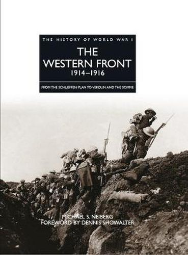 Cover image for The Western Front 1914 - 1916: From the Schlieffen Plan to Verdun and the Somme