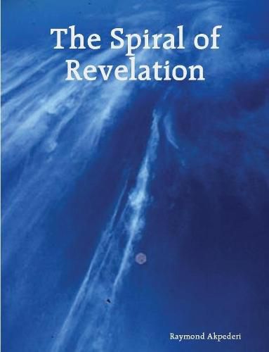 Cover image for The spiral of revelation