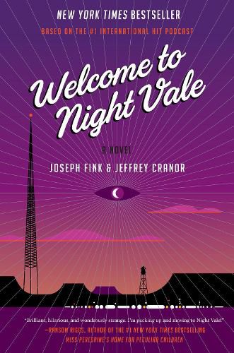 Cover image for Welcome to Night Vale