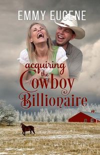 Cover image for Acquiring the Cowboy Billionaire