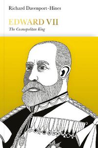 Cover image for Edward VII (Penguin Monarchs): The Cosmopolitan King