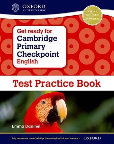 Cover image for Get Ready for Cambridge Primary Checkpoint English Test Practice Book