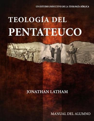Cover image for Teologia del Pentateuco: Manual del Alumno