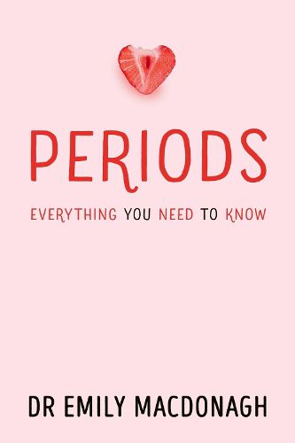 Cover image for Periods: Everything You Need to Know
