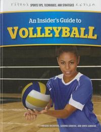 Cover image for An Insider's Guide to Volleyball