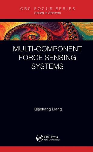 Cover image for Multi-Component Force Sensing Systems