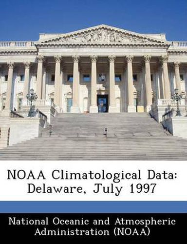 Cover image for Noaa Climatological Data: Delaware, July 1997