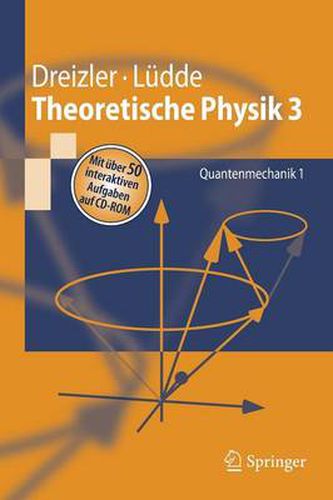 Cover image for Theoretische Physik 3: Quantenmechanik 1