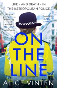 Cover image for On the Line: Life - and death - in the Metropolitan Police