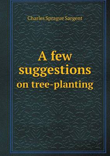 Cover image for A few suggestions on tree-planting