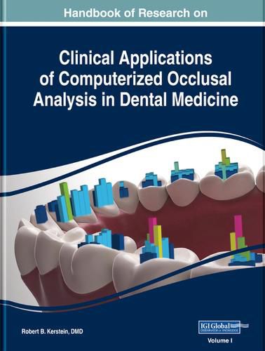 Cover image for Handbook of Research on Clinical Applications of Computerized Occlusal Analysis in Dental Medicine