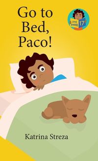 Cover image for Go to Bed, Paco!