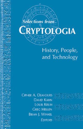 Selections From Cryptologia - History, People, and Technology