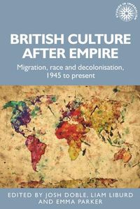 Cover image for British Culture After Empire