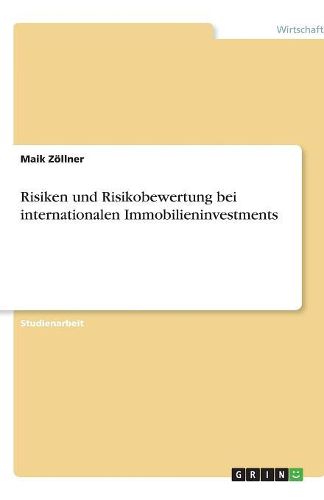 Cover image for Risiken und Risikobewertung bei internationalen Immobilieninvestments