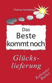 Cover image for Das Beste kommt noch