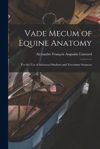 Cover image for Vade Mecum of Equine Anatomy