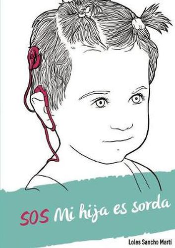 Cover image for SOS Mi hija es sorda